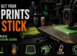 how-to-get-prints-to-stick